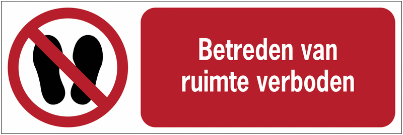 Horizontale Verbodsborden En Stickers ISO 7010 Betreden Van Ruimte