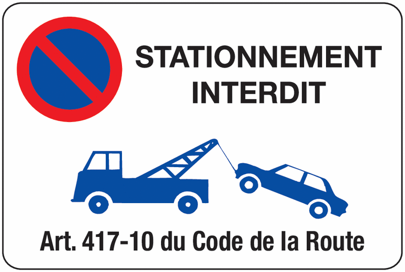 Panneau Mise en fourrière Stationnement interdit Seton