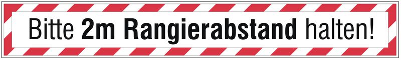 Reflektierendes Hinweisschild 'Bitte 2 M Rangierabstand Halten!' – Rot-weiß, 150x500 Mm, Auf Aluverbund Oder Als Aufkleber