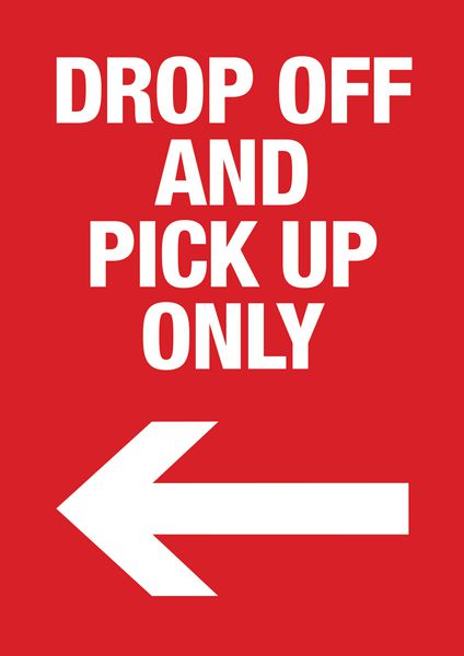 Drop Off and Pick Up Only Carpark Sign | Seton
