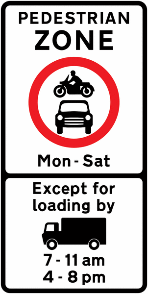 Traffic Signs Pedestrian Zone Except For Loading Times Seton