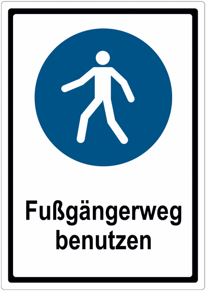 Kauf Fußgänger bitte Gehweg benutzen schild | | DE-M4227