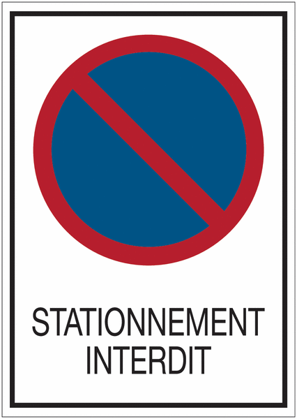 Panneau Interdiction De Stationner, Panneau De Signalisation Taille Standard 250 Mm Matiere Adhesif 86366366