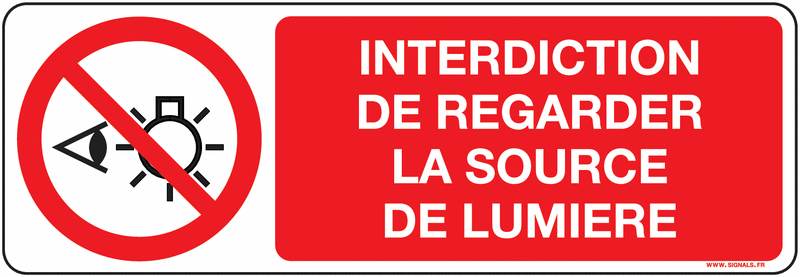 Panneau ne pas regarder la source de lumière | Signals