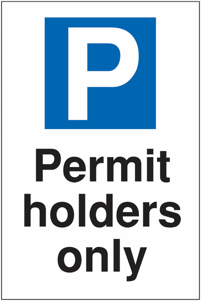 Parking Permit Signs - Permit Holders Only | Seton