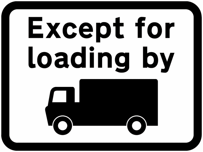 Traffic Signs Except For Loading By Lorry. Fast Delivery | Seton
