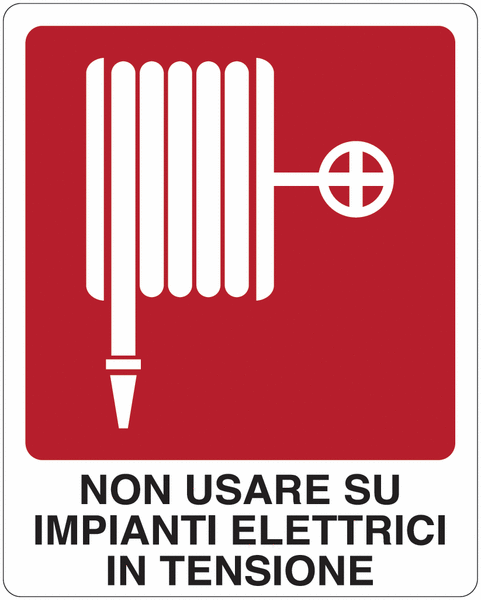 Cartelli antincendio - Non usare su impianti elettrici in tensione - con pittogramma e testo