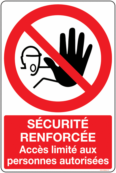Panneaux d'interdiction accès : entrée & accès interdit | Signals