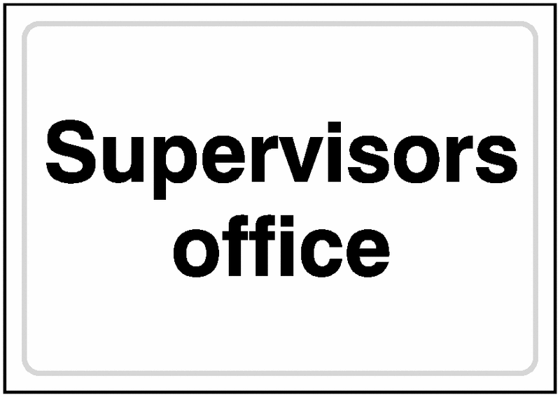 Supervisor's Office Sign | Seton