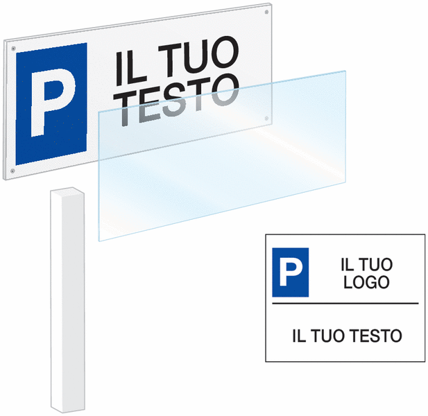 Cartelli di parcheggio personalizzato - Cartellimax