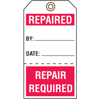 Quality Control Action Tags- Repaired/Repair Required | Seton