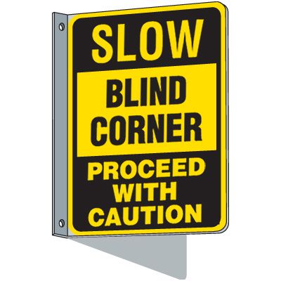 Flanged Traffic Signs - Slow Blind Corner|Seton Canada | Seton.ca