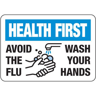 Avoid The Flu, Wash Your Hands Sign | Seton