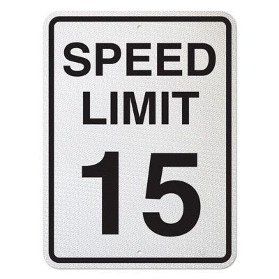 Reflective Speed Limit Signs - Speed Limit 15 | Seton