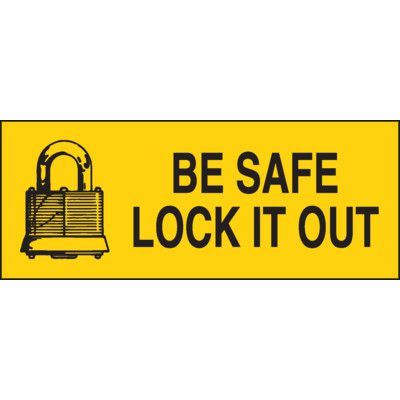 Lockout Labels - Be Safe Lock It Out | Seton