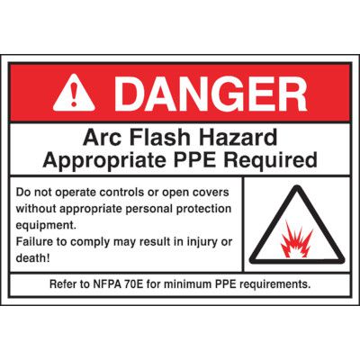 NEC Arc Flash Protection Labels - Danger Arc Flash Hazard Appropriate ...