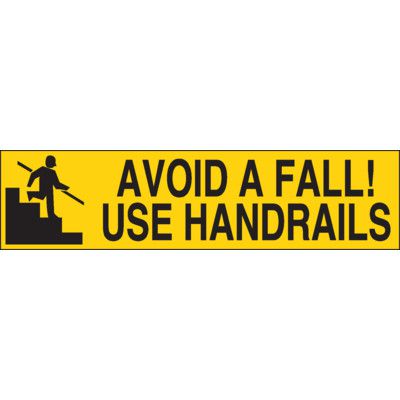 Label Handrail Use Handrails Vinyl Label | Emedco