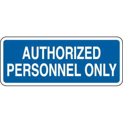Authorized Personnel Only Sign | Water Safety Products