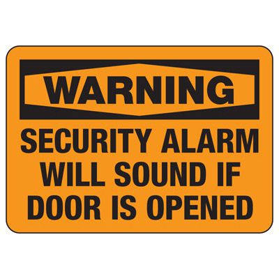 Warning Security Alarm Will Sound Sign | Emedco