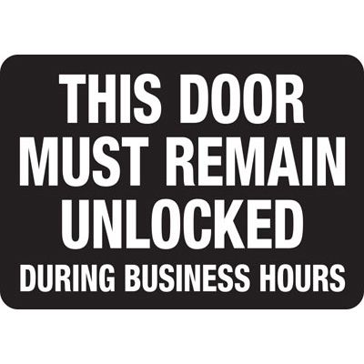This Door Must Remain Unlocked - Door Safety Sign | Seton | Seton