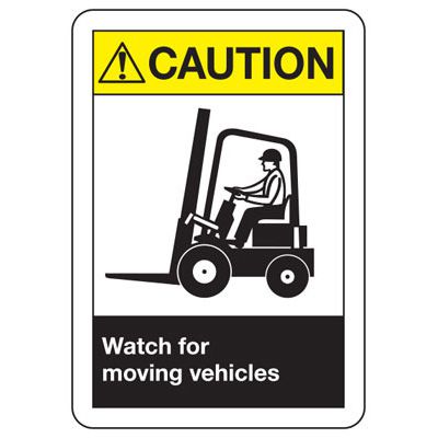 ANSI Signs - Caution Watch For Moving Vehicles | Emedco