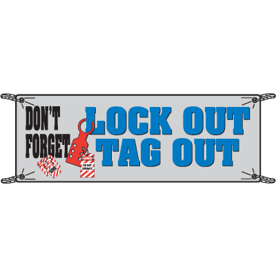 Safety Slogan Banners for LOTO, Tools & OSHA Tag Lines | Seton