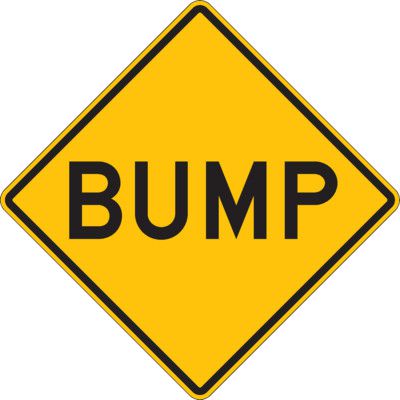 Traffic Warning Sign - Bump | Emedco