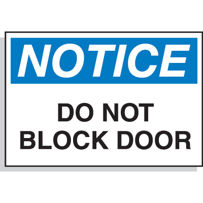 Notice Labels - Do Not Block Door | Emedco