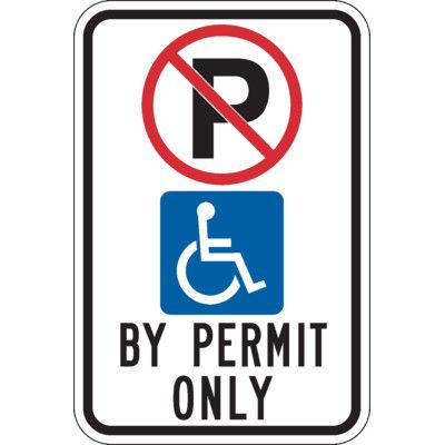 BY PERMIT ONLY - Regulatory Accessible Parking Permit Signs