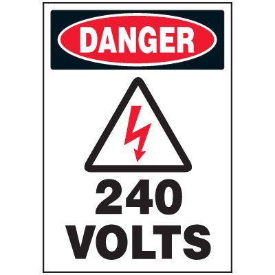 Danger 240 Volts - 5pk ANSI Z535 Electical Labels | Emedco