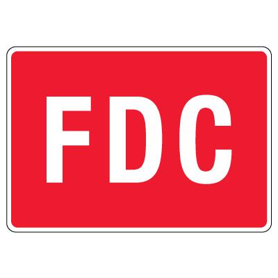FDC Signs - White on Red | IFC Compliant | Seton