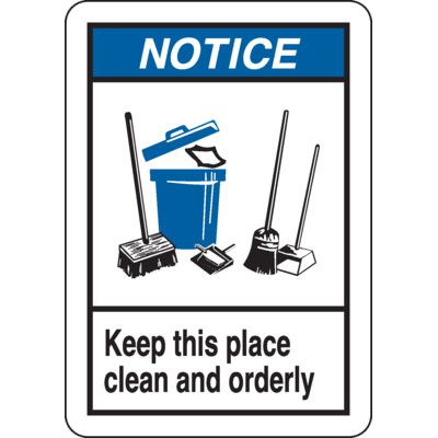 ANSI Notice Clean and Orderly Signs | Emedco