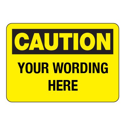 Semi-Custom Engraved Caution Signs, Custom Industrial Signs | Emedco