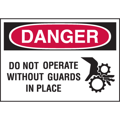 UltraTuff™ Polyester Labels - Danger, Do Not Operate w/o Guards | Emedco