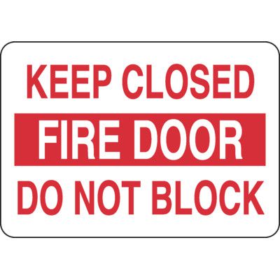 Fire Door Signs - Fire Door Keep Closed Do Not Block | Emedco