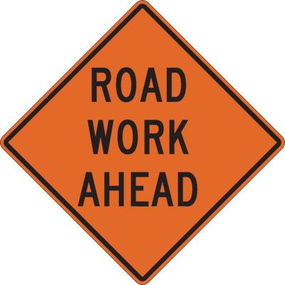 Reflective Warning Signs - Road Work Ahead, Road Signs | Seton