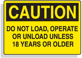 Baler Caution Labels - Do Not Operate Unless 18 Years or Older | Emedco