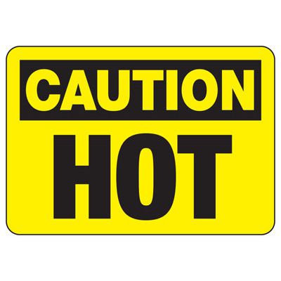 OSHA Caution Signs - Hot Surface Sign | Seton