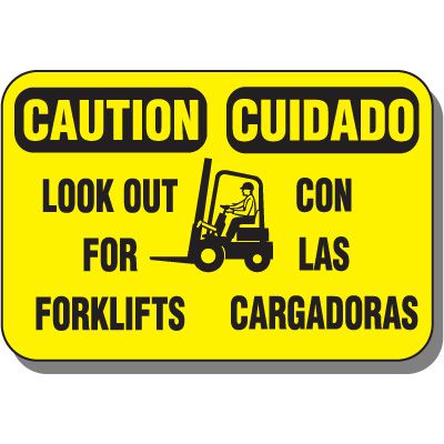 Bilingual Look Out For Forklifts Sign | Emedco