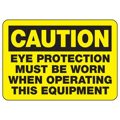 Eye Protection Sign Operating OSHA & ANSI Eye Protection Signs | Safety Glasses & Goggles | Emedco